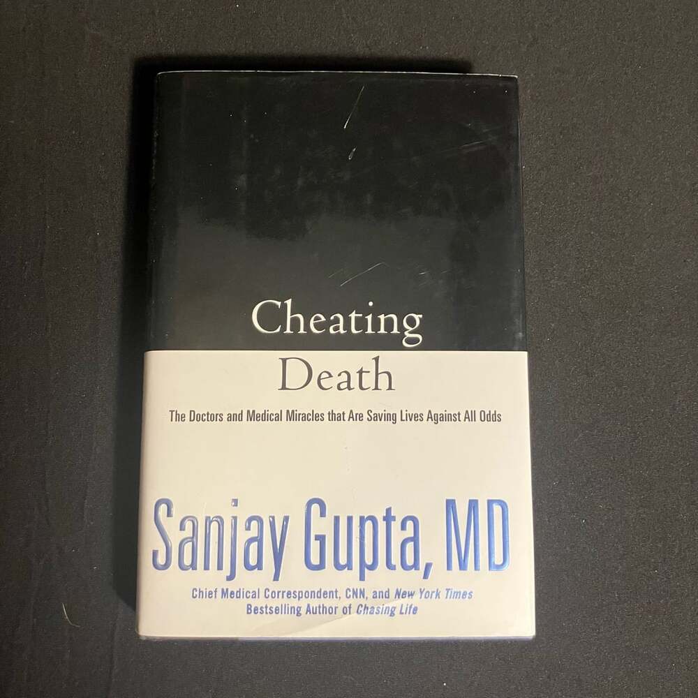Sanjay Gupta Cheating Death Hardcover Book